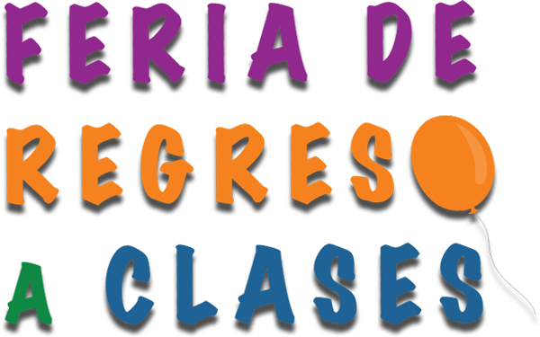 Feria de Regreso a Clases